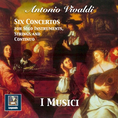 Vivaldi: 6 Concertos for Solo Instruments, Strings & Continuo