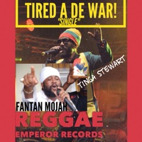 Tired a De War - Single - Fantan Mojah & Tinga Stewart