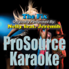 The Fix (Originally Performed By Nelly & Jeremih) [Instrumental] - ProSource Karaoke Band