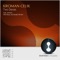 Two Deces (Kai Randy Michel Remix) - Kroman Celik lyrics