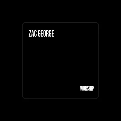 Listen to Zac George, watch music videos, read bio, see tour dates & more!