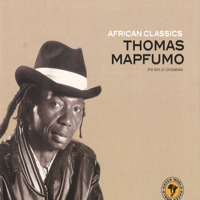 Thomas Mapfumo - African Classics artwork