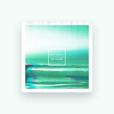 Listen to Soft Swells, watch music videos, read bio, see tour dates & more!