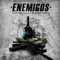 Enemigos (feat. Flacco Sucio) - Papi Trujillo lyrics