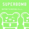 Superbomb - Single