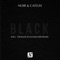 Black (Extended Version) - NO:IR & Caitlin lyrics