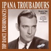 Ipana Troubadours - Three Little Words