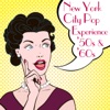 New York City Pop Experience ‘50s & ‘60s