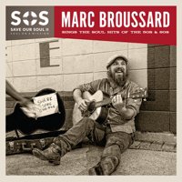 Marc Broussard - S.O.S.II: Save Our Soul: Soul on a Mission artwork