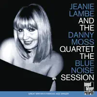 Saturday Night Is the Loneliest Night in the Week (feat. John Pearce, Len Skeat & Charly Antolini) — Jeanie Lambe & Danny Moss