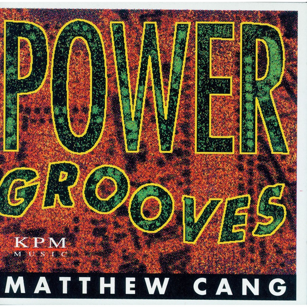 Обложка альбома «Power Grooves» — Matthew Cang