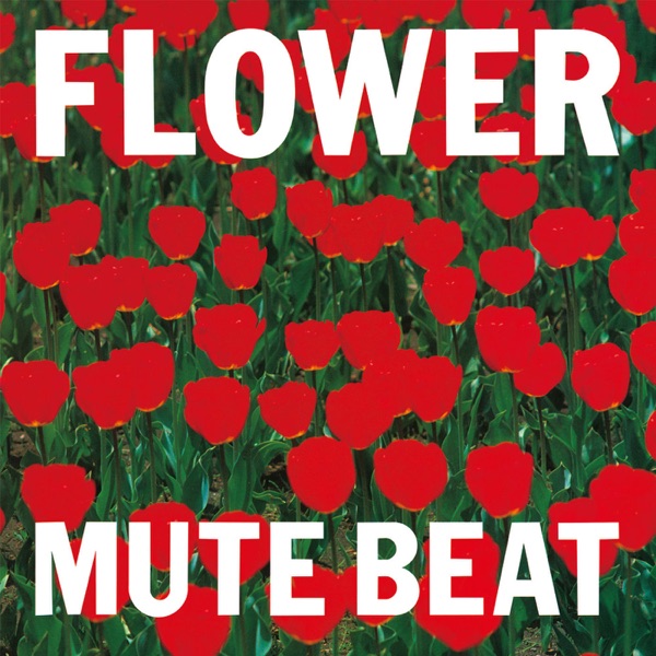 Flower【Remastered】