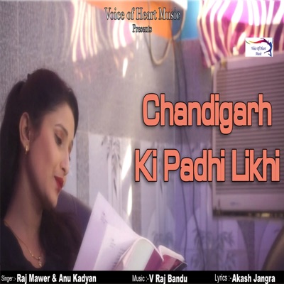 Chandigarh Ki Padhi Likhi - Single