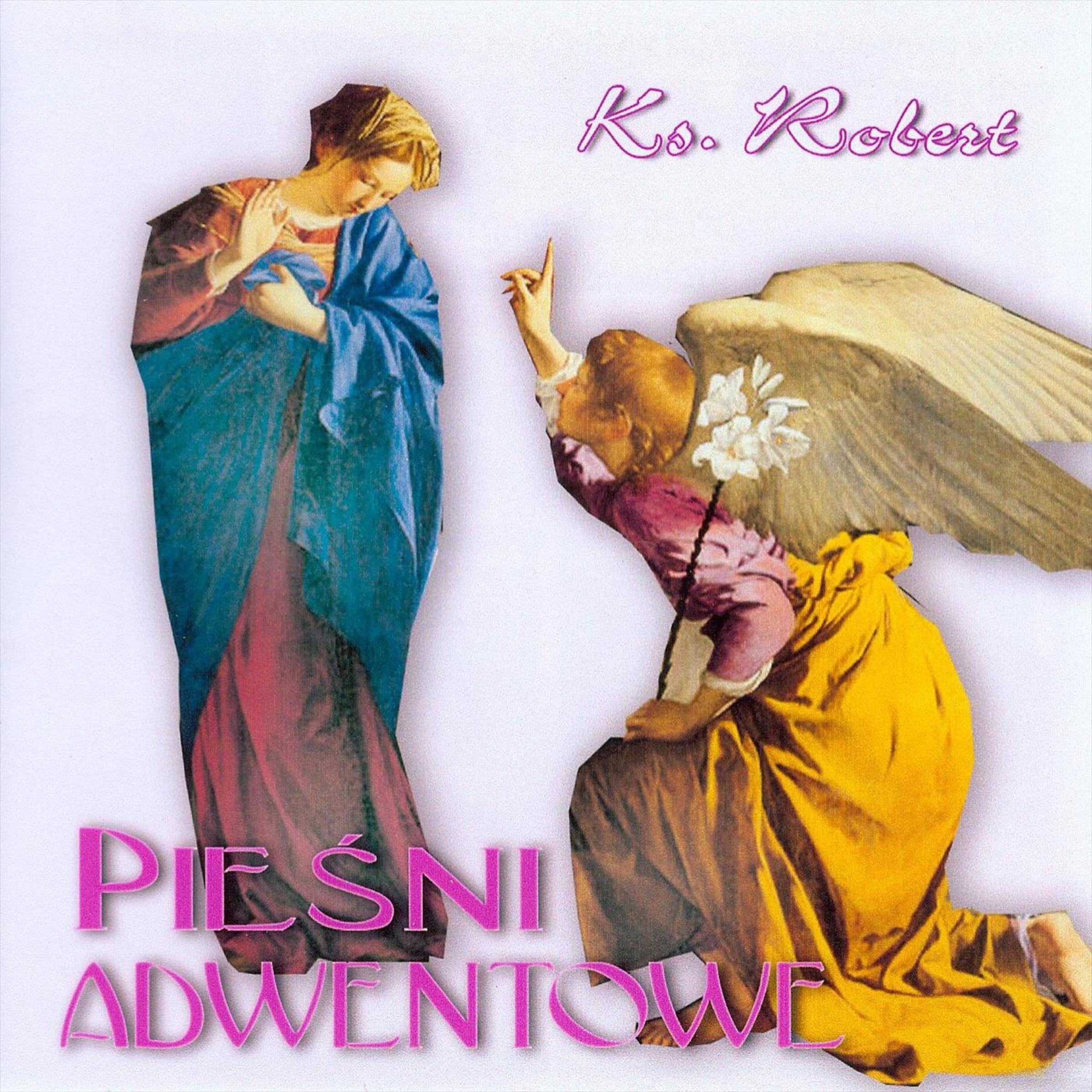 Ks. Robert Żwirek - Ks. Robert Żwirek - Mądrosci, która z Bożych ust wypływasz