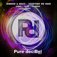 Together We Rave - Single - Window & MACC