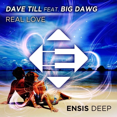 Real Love (feat. Big Dawg) - Single