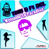 Welcome to Paradise (feat. DCL) - Single - Toni G