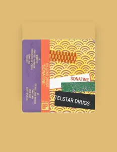 聆聽 Telstar Drugs、觀看音樂影片、閱讀小傳、查看巡演日期等！