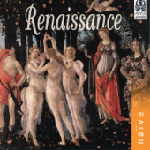 Renaissance - Jordi Savall, Charles Ravier, Philippe Herreweghe, Hespèrion XXI, Ensemble Polyphonique de France, Collegium Vocale Gent & Knabenchor Hannover