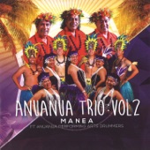 Anuanua Trio, Vol. 2 (feat. Anuanua Performing Arts Drummers) [Manea] artwork