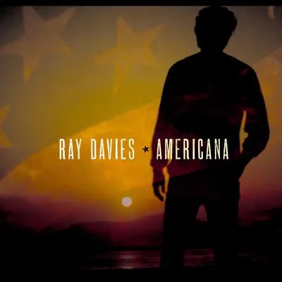 Americana - Ray Davies Americana - Ray Davies