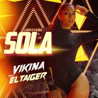 Sola (feat. El Taiger) - Single - Vikina