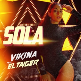 Sola (feat. El Taiger) Vikina