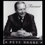 Pete Drake - Forever