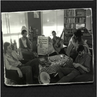 Never Trust the Holy Gracious Medley Band (feat. The Medley Band)