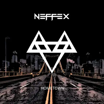 Hometown - Single - Neffex