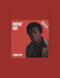 Papas' Gotを聴いたり、ミュージックビデオを鑑賞したり、経歴やツアー日程などを確認したりしましょう！