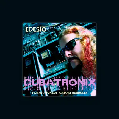 Listen to Edesio, watch music videos, read bio, see tour dates & more!