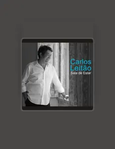 Listen to Carlos Leitão, watch music videos, read bio, see tour dates & more!