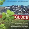 Das Größte Glück