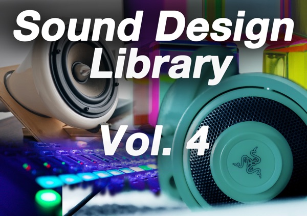 Sound Design Library, Vol. 4