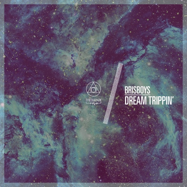 Dream Trippin' - Single