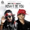 How e Be You (feat. Erigga) - Mike Tee lyrics