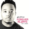 Forever Always (feat. Chadae) - Single