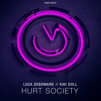 Hurt Society (Club Mix) - Single - Luca Debonaire & Kiki Doll