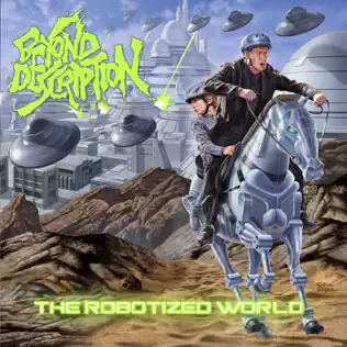 baixar álbum Download Beyond Description - The Robotized World album