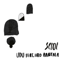 Udu - Club Edit (feat. Iiro Rantala) - Single - SEROT