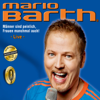 Männer sind peinlich, Frauen manchmal auch! - Mario Barth