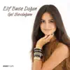 Elif Buse Doğan - Gel Sevduğum