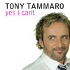 Yes I Cant - Tony Tammaro