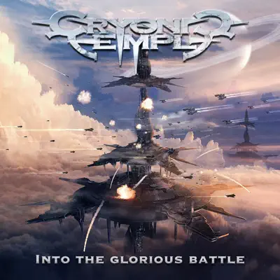 Into the Glorious Battle - Cryonic Temple