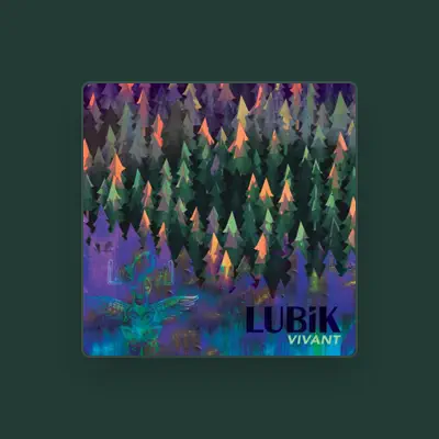 Listen to Lubik, watch music videos, read bio, see tour dates & more!