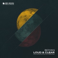 Loud & Clear - Single - Boyan