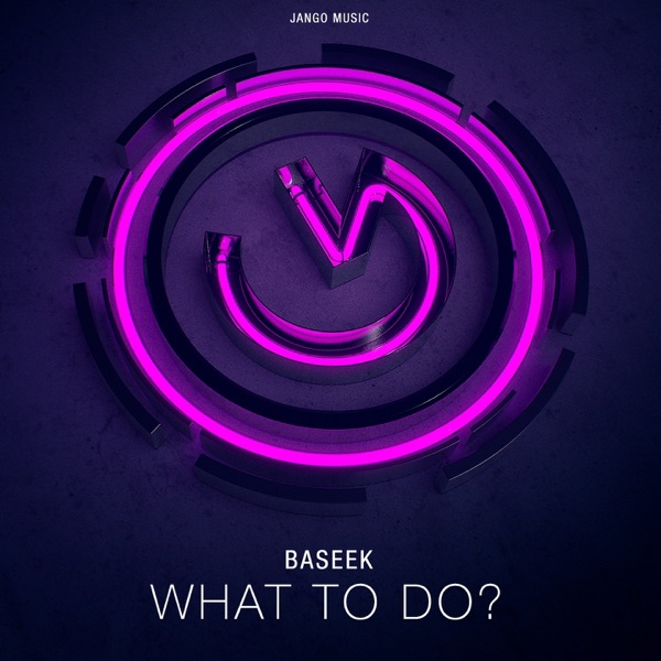 What to Do? - Single