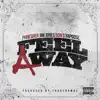 Stream & download Feel a Way (feat. Jim Jones, Don Q & Papoose)