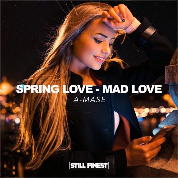 Spring Love, Mad Love - Single
